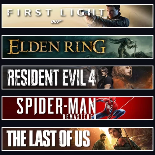 007 +Elden +Evil 4 +Spider 1 +TLOU1